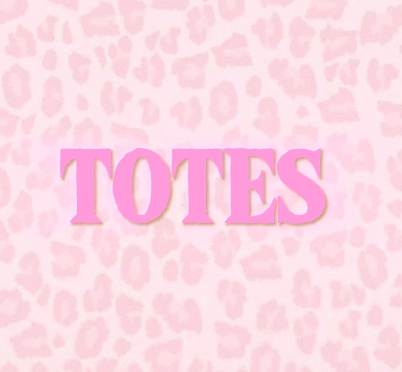 Totes