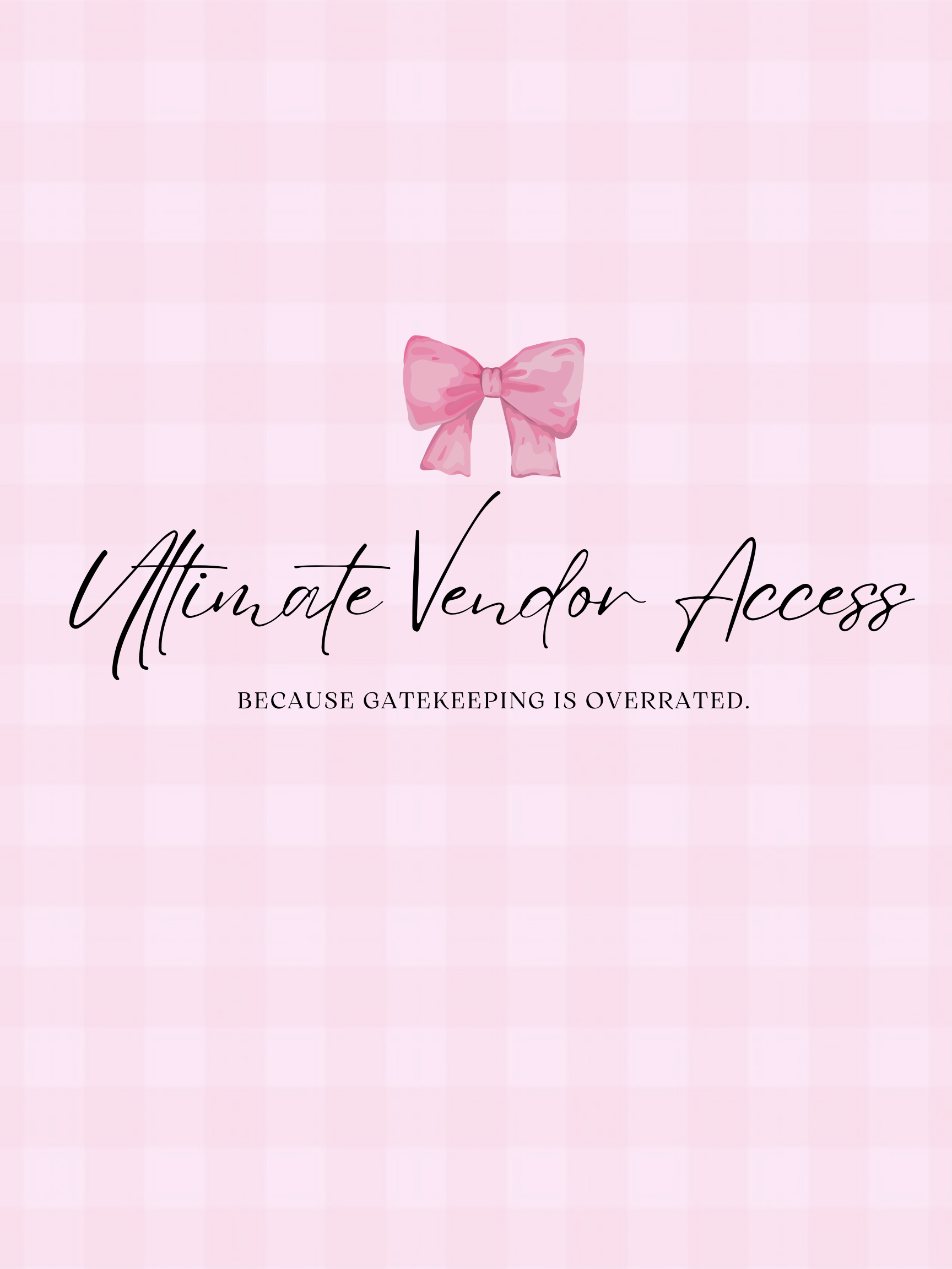 ULTIMATE JEWELRY VENDOR ACCESS